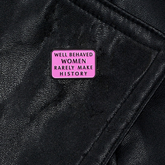 Make History Feminist Enamel Pin Pin PRIDE MODE